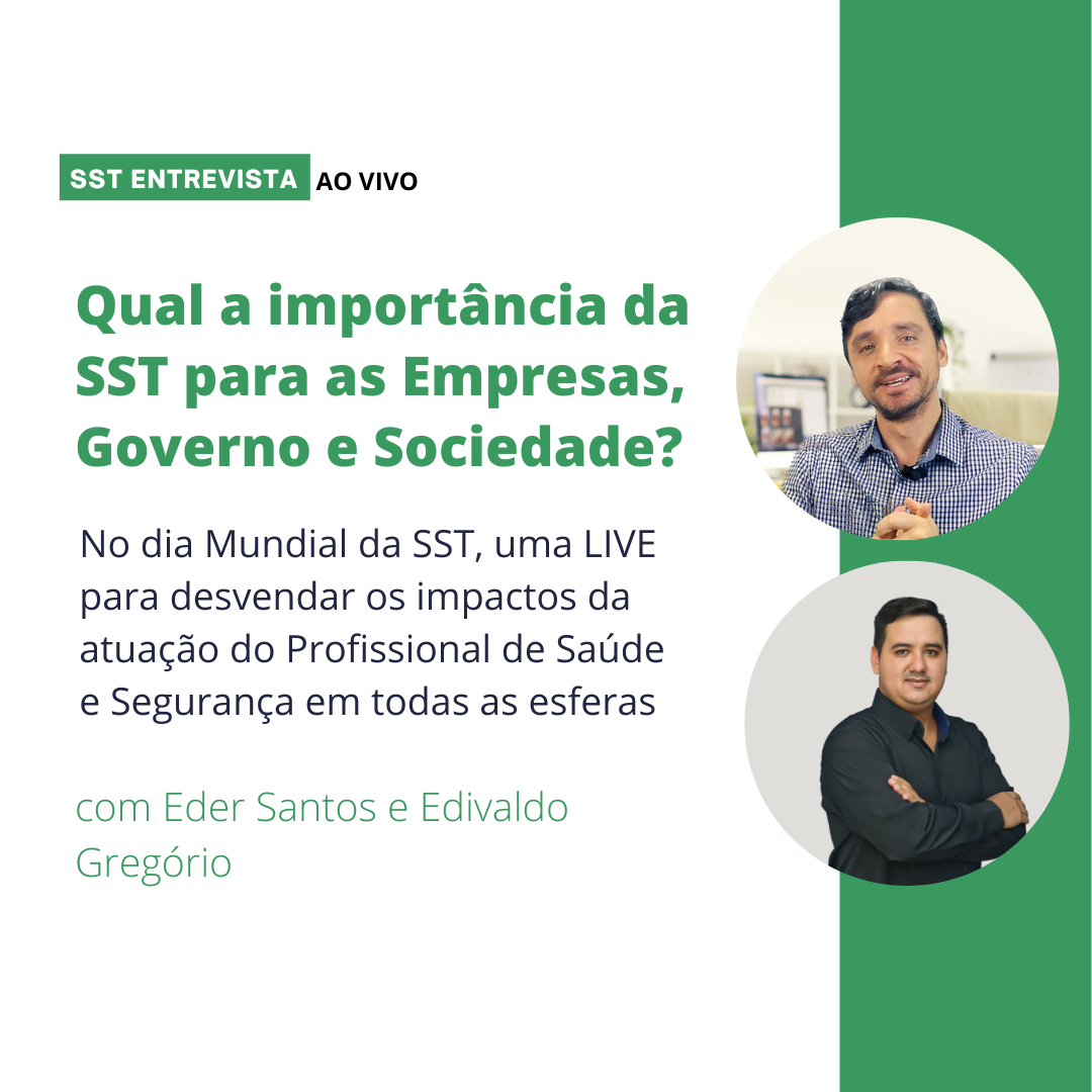 Qual a importância da SST para as Empresas Governo e Sociedade SST