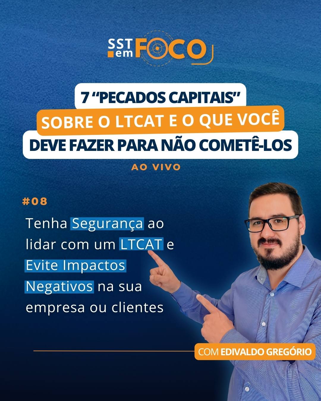 Sst Em Foco Pecados Capitais Sobre O Ltcat E O Que Voc Deve