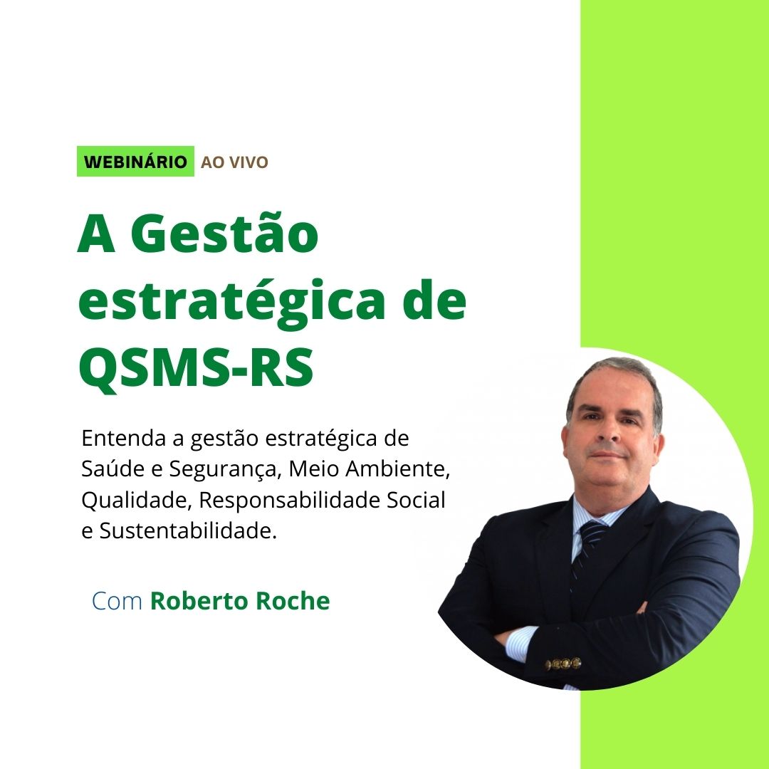 QSMS – Roberto Roche & Associados – Gestão em QSMS-RS e